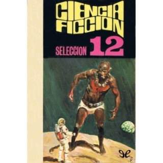 Ciencia ficción. Selección 12