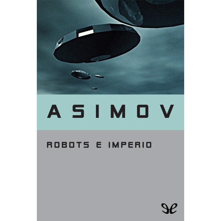 Robots e Imperio
