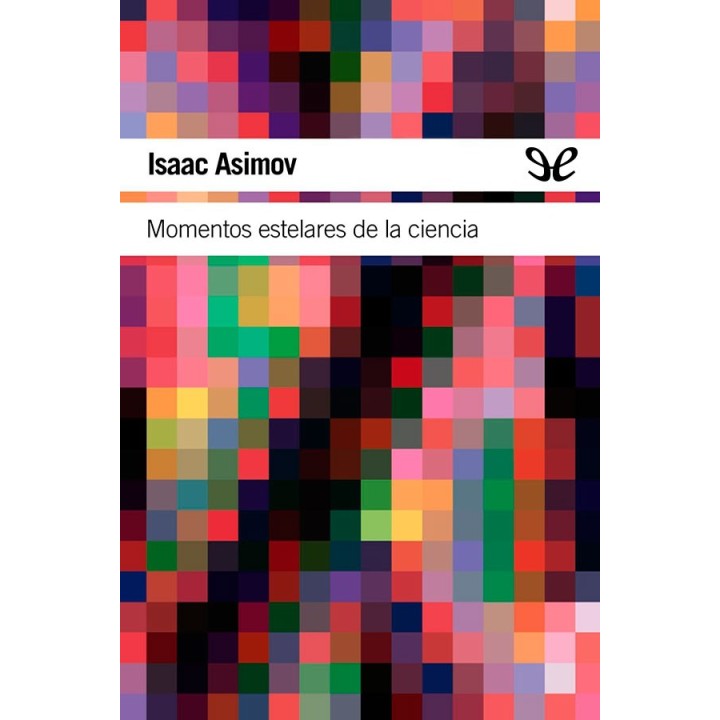 Momentos estelares de la ciencia