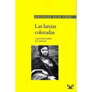 Las lanzas coloradas