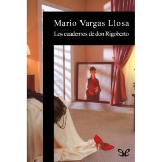 Los cuadernos de don Rigoberto