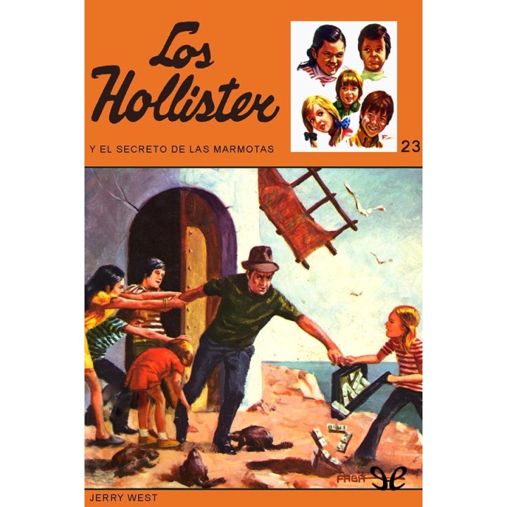 Los Hollister y el secreto de las marmotas