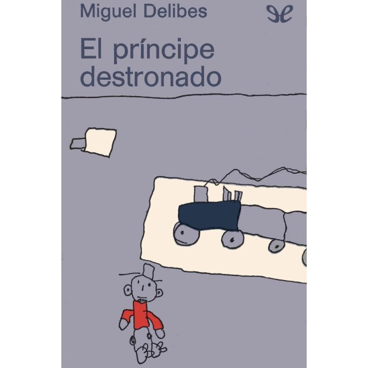 El príncipe destronado