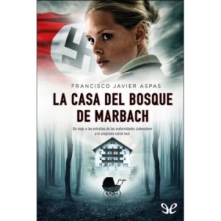 La casa del bosque de Marbach