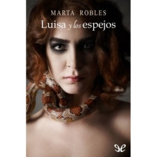 Luisa y los espejos