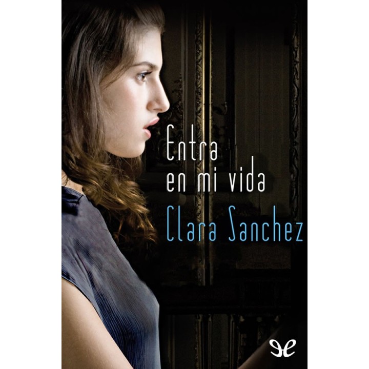 Entra en mi vida