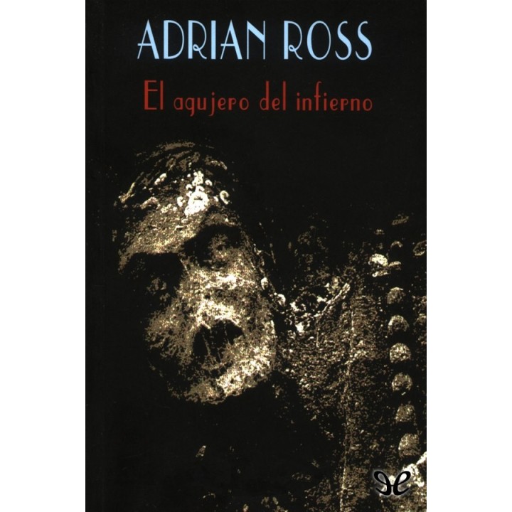 El agujero del Infierno