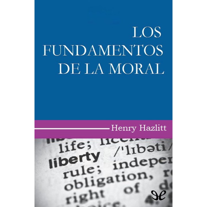 Los fundamentos de la moral