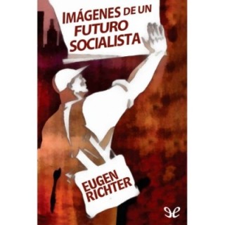 Imágenes de un futuro socialista