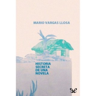 Historia secreta de una novela