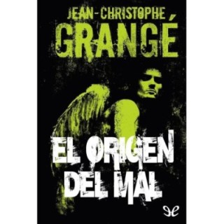 El origen del mal