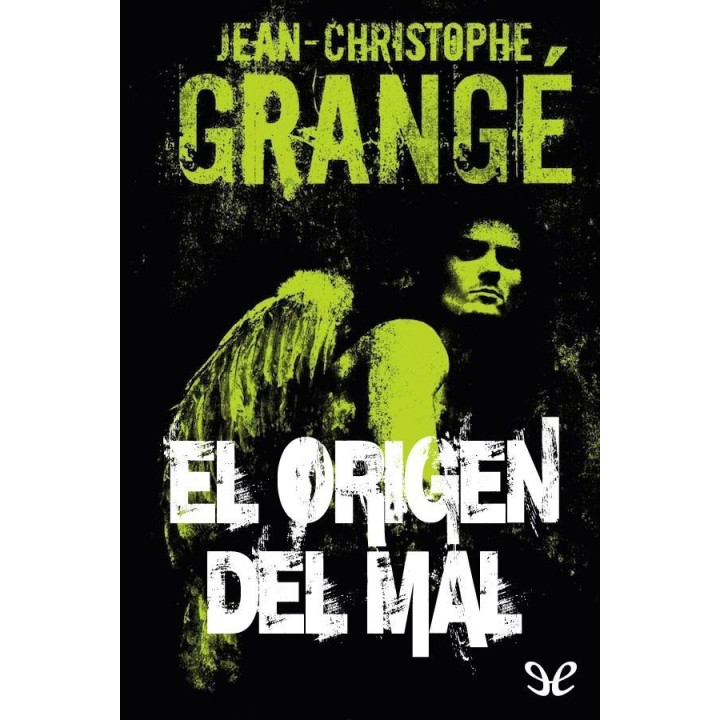 El origen del mal