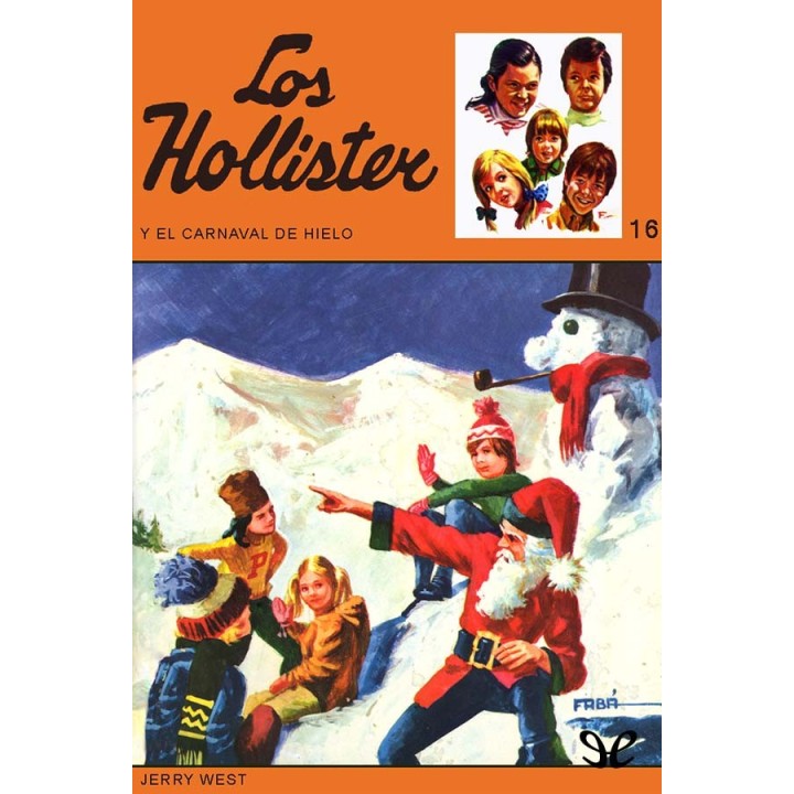 Los Hollister y el carnaval de hielo