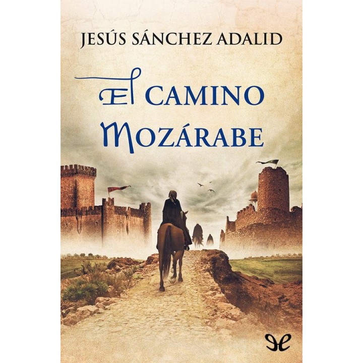El camino mozárabe