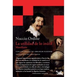 La utilidad de lo inútil