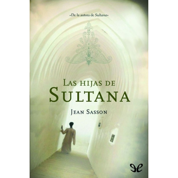 Las hijas de Sultana