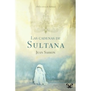 Las cadenas de Sultana