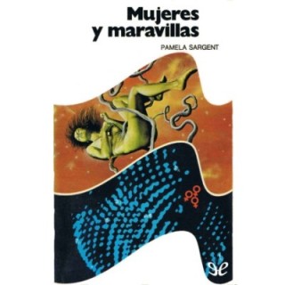 Mujeres y maravillas