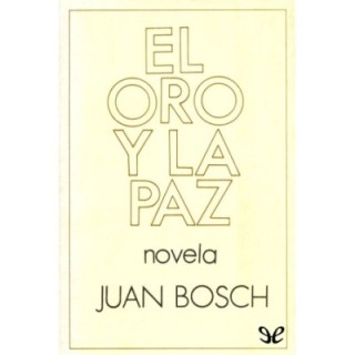 El oro y la paz