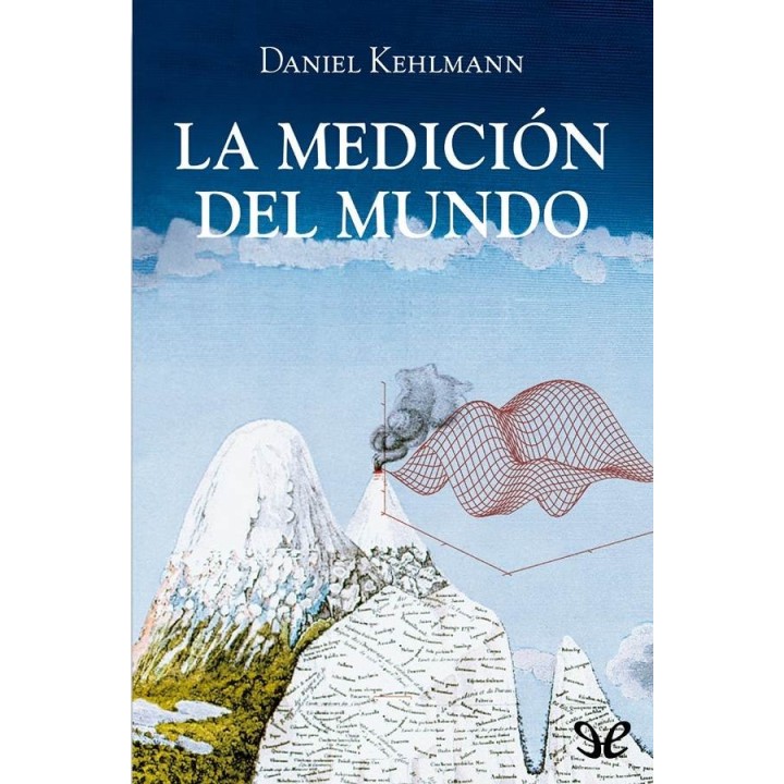 La medición del mundo