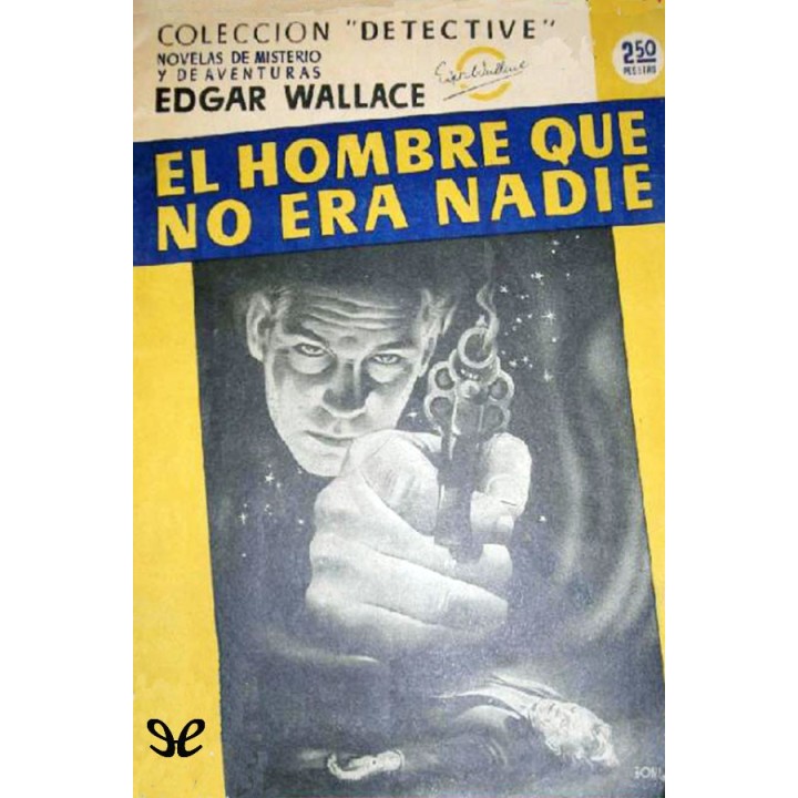 El hombre que no era nadie