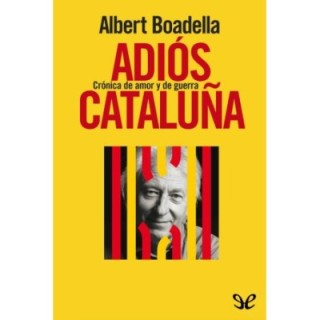 Adiós Cataluña
