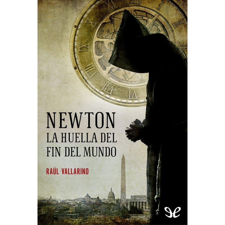 Newton. La huella del fin del mundo