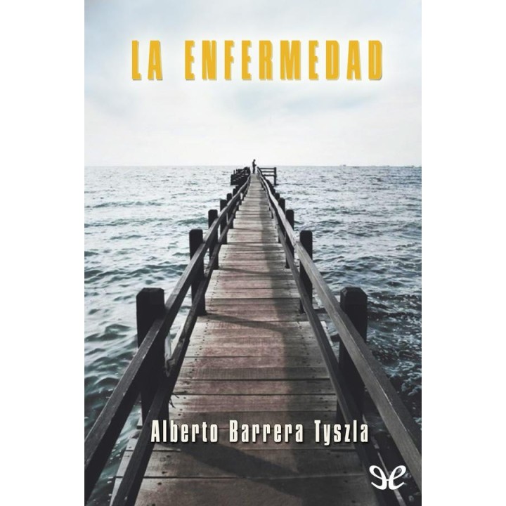 La enfermedad
