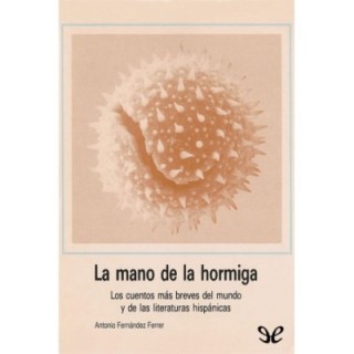 La mano de la hormiga