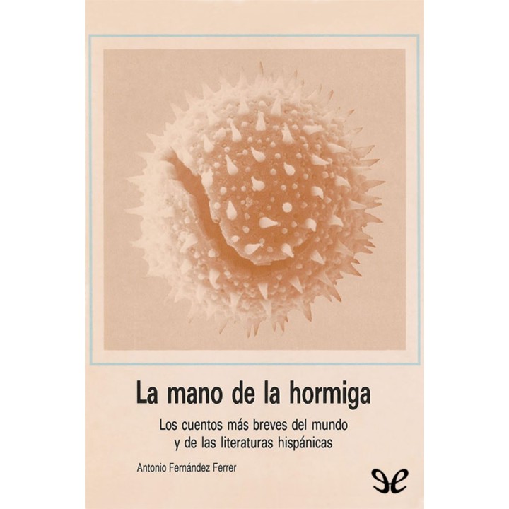 La mano de la hormiga