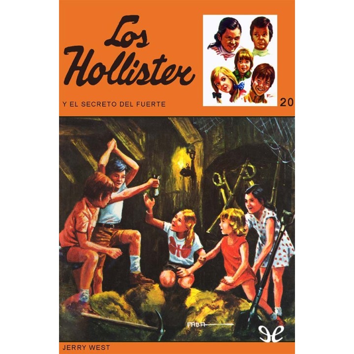 Los Hollister y el secreto del fuerte