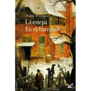 La estepa / En el barranco