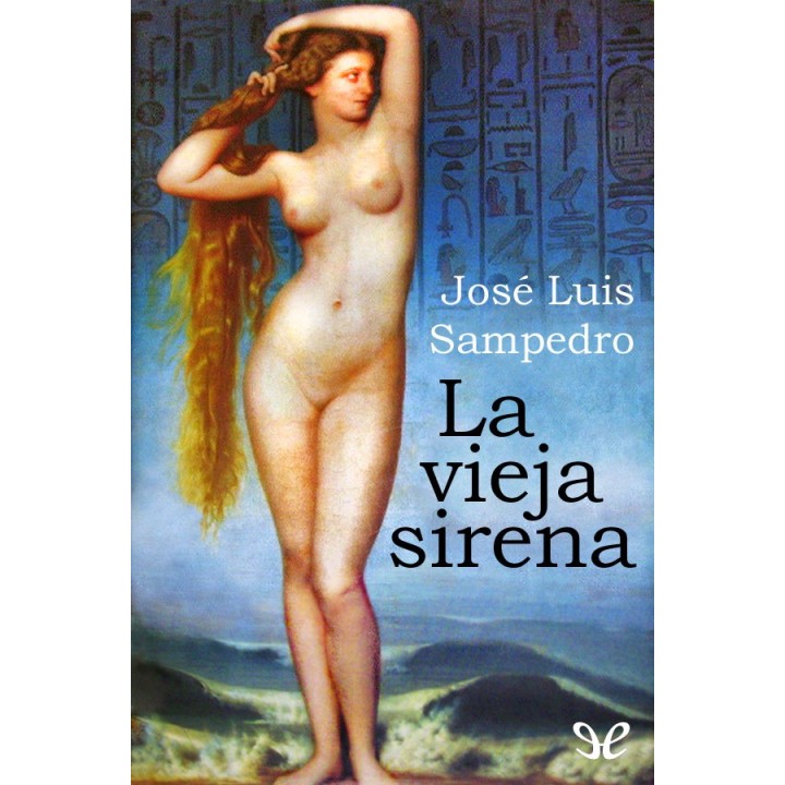 La vieja sirena