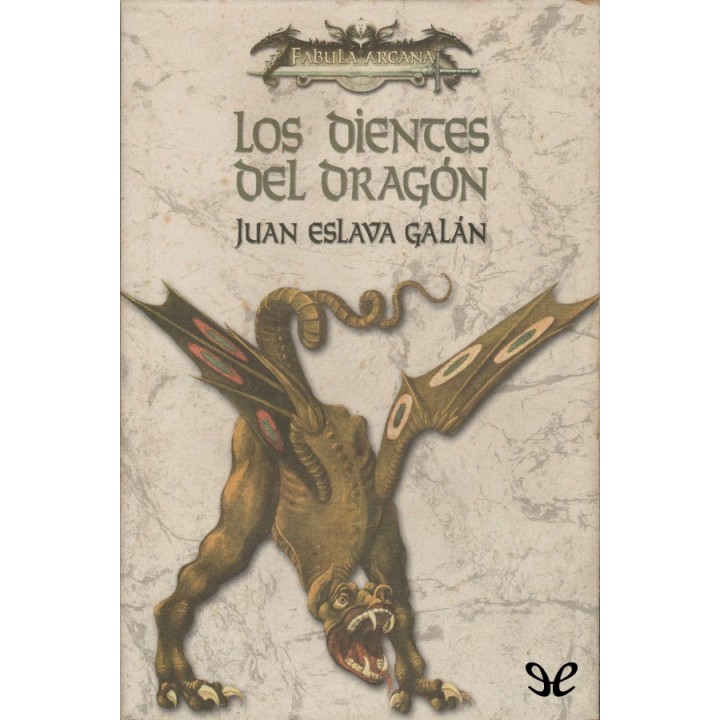 Los dientes del dragón