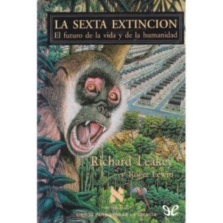 La sexta extinción
