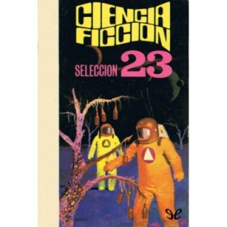 Ciencia ficción. Selección 23