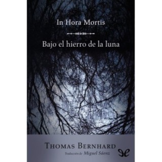 In hora mortis - Bajo el hierro de la luna
