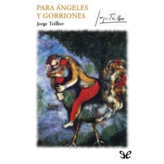 Para ángeles y gorriones