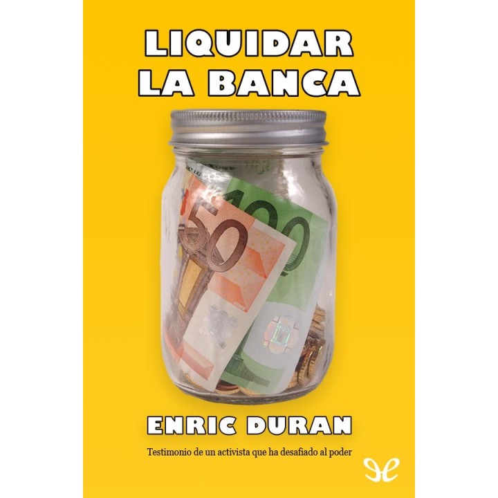 Liquidar la banca