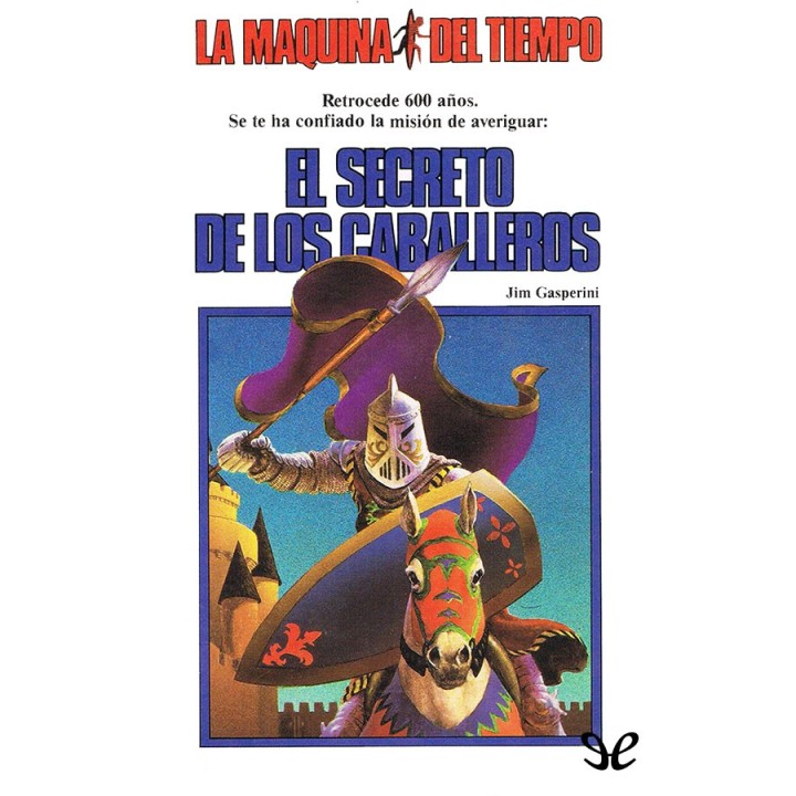 El secreto de los caballeros