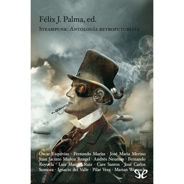 Steampunk. Antología Retrofuturista