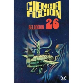 Ciencia ficción. Selección 26
