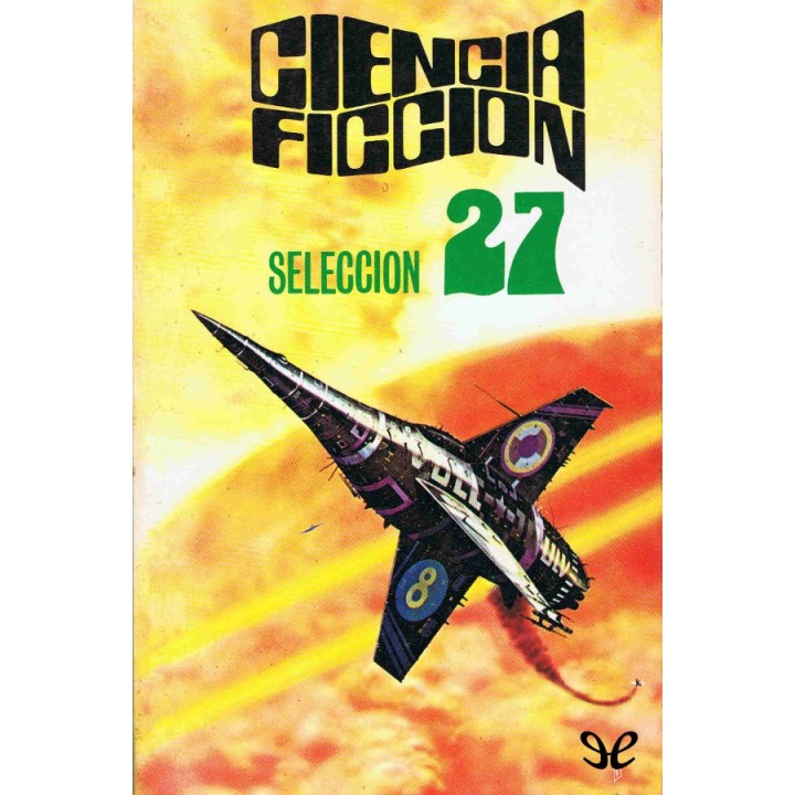 Ciencia ficción. Selección 27