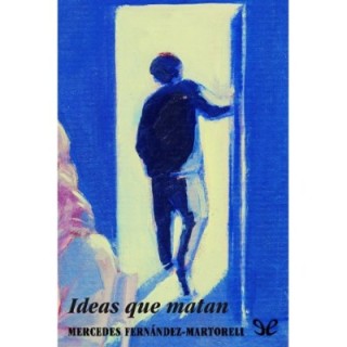 Ideas que matan