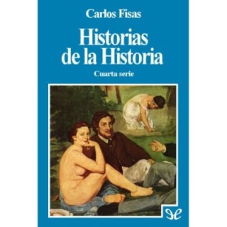 Historias de la Historia 4
