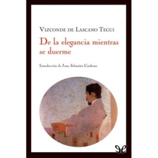 De la elegancia mientras se duerme