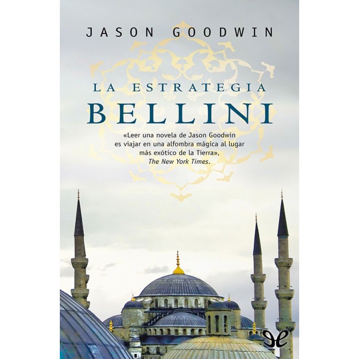 La estrategia Bellini