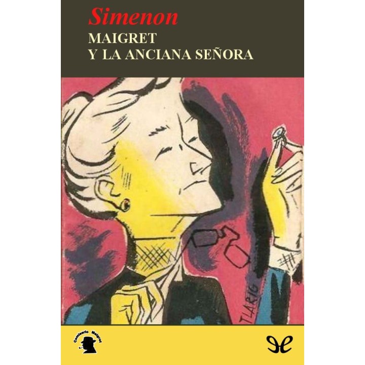 Maigret y la anciana señora