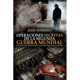 Operaciones secretas de la Segunda Guerra Mundial