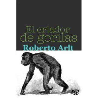 El criador de gorilas
